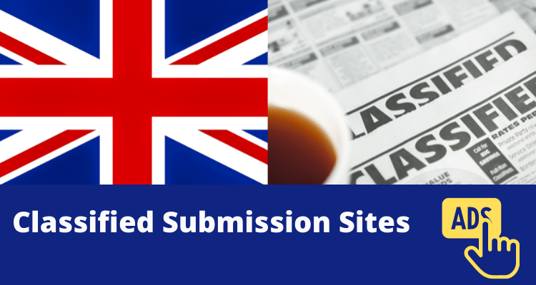 Classified Submission Sites UK, Free Advertising Sites List